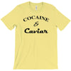 cocaine &amp; caviar t shirt top tee tshirt hipster wasted swag dope and h T-Shirt