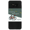 i&rsquo;d lock my bike to yours anytime Samsung Galaxy S8