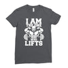 i am the one who lifts Ladies Fitted T-Shirt