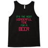 most wonderful time for a beer Tank Top