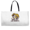 make out like bandits Weekender Totes