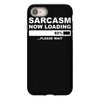 sarcasm now loading mens iPhone 8