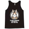 not stubborn Tank Top