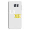 lame Samsung Galaxy S7