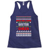 Santa Only Comes Once A Year Sister Is Always Here To Cheer Racerback Tank