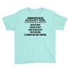 Smartass August Girl Youth Tee