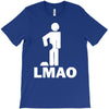 lmao laughing my ass T-Shirt