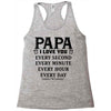 I Love you Papa Racerback Tank