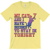 my cat and i stay in tonight T-Shirt