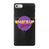 what's up jerks iPhone 7 Case