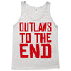 outlaws to the end 2 Tank Top