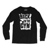 back in the gym Long Sleeve Shirts