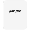 rad dad Mousepad