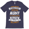 Super Cool Aunt Of A Freaking Awesome Nephew T-Shirt