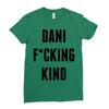 Dani Kind Ladies Fitted T-Shirt