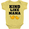 Kind As A Mother Baby Bodysuit