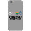 Stronger Together iPhone 6/6s Case