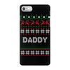ugly christmas daddy iPhone 7 Case
