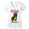style is the message Women's V-Neck T-Shirt