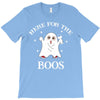 here for the boos T-Shirt