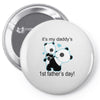 it's my daddy's Pin-back button