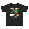 vegetables are what food eats Toddler T-shirt