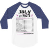 July Girl Facts Cancer 3/4 Sleeve Shirt