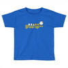 grow up Toddler T-shirt