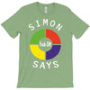 simon says funny T-Shirt