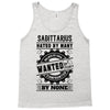 Sagittarius Hated By Many Wanted By Plenty Tank Top