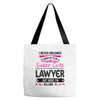 I Never Dreamed I d Grow Up To Be A Super Cute Lawyer But Here I'm Kil Tote Bags