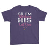 So I'm Stealing His Last Name Youth Tee