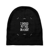 i should put this on a shirt Baby Beanies