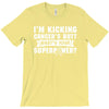 I Am Kicking Cancers Butt Whats Your Superpower? T-Shirt