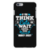 If You Think I am Cute Wait Until.... iPhone 6/6s Plus Case