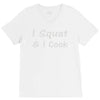 i squat &amp; i cook V-Neck Tee