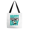happy father&rsquo;s day 3 Tote Bags