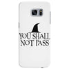 you shall not pass Samsung Galaxy S7 Edge