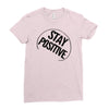 positive Ladies Fitted T-Shirt