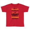 There's This Boy Who Stole My Heart He Calls Me Stepmom Toddler T-shirt