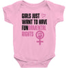 Girls Just Want to Have Fundamental Rights Baby Onesie