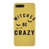 witches be crazy iPhone 7 Plus Case