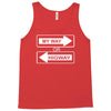 my way or highway Tank Top