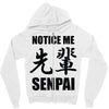 notice me senpai Zipper Hoodie