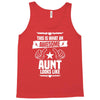 Awesome Aunt Looks Like Tank Top