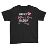 Happy Fathers Day Daddy Youth Tee