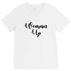 woman up V-Neck Tee