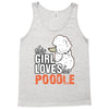 This Girl Loves Poodle Tank Top