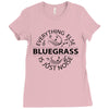 bluegrass everything else is just noise Ladies Fitted T-Shirt