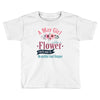 A May Girl Like A Flowers Toddler T-shirt